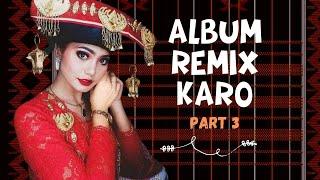 ALBUM FULL REMIX PATAM KARO NONSTOP TERBARU 2022 - COCOK UNTUK WAKTU SANTAI