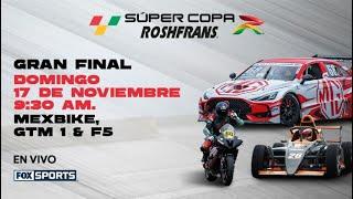 Super Copa Roshfrans Mérida Gran Final