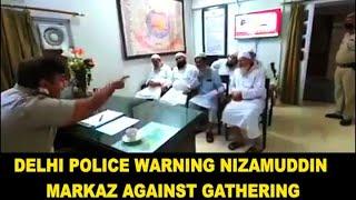 Delhi Police warning Nizamuddin Markaz members against Tablighi Jamaat gathering