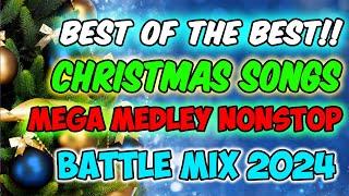 ‍️BEST OF THE BEST CHRISTMAS SONG - MEGA MEDLEY BATTLE NONSTOP MIX 2024 - DJMAR DISCO TRAXX