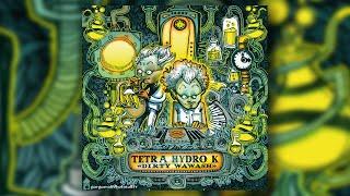 Tetra Hydro K - Dirty Wawash (Official Full EP)
