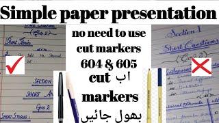 #Simple paper presentation... No need to use cut marker 604 & 605