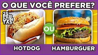  O QUE VOCÊ PREFERE? HOTDOG OU HAMBÚRGUER? jogo das escolhas | Edição Comida