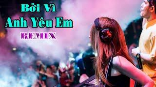 Bởi Vì Anh Yêu Em Remix Karaoke || Phan Đinh Tùng || Tone Nam