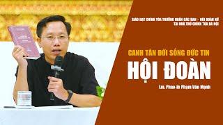 Đề tài: Hội đoàn - Cha Phao-lô Phạm Văn Mạnh