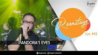 ROOMSTAGE  Eps.15 II SOMETHING ABOUT LOLA - PANDORA'S EYES