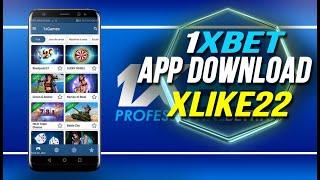 1XBET APP , how to download fast? Working app for android and Iphone