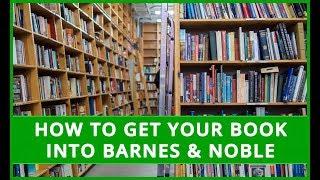 How to Get Your Book into Barnes & Noble - the Secret They Don't Want You to Know. by Shoemoney