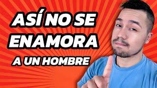 5 Errores de las mujeres enamorando a un hombre. - (NO lo hagas!!)