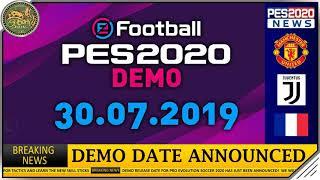 PES 2020 | Demo Release Date ANNOUNCED! [30th JULY!]