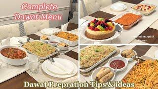 COMPLETE DAWAT MENU| DAWAT PREPRATION TIPS AND IDEAS WITH RECIPES| DAWAT VLOG 