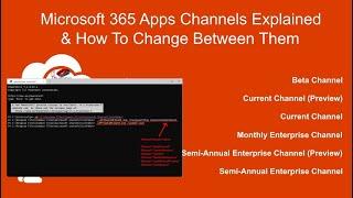 Change Microsoft 365 Apps Channels Explained