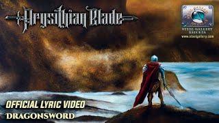 Arysithian Blade - Dragonsword HD [Official Lyric Video] (Steel Gallery Records) 2024