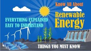 Renewable Energy - Definition, Sources, Advantages and Challenges
