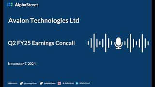 Avalon Technologies Ltd Q2 FY2024-25 Earnings Conference Call