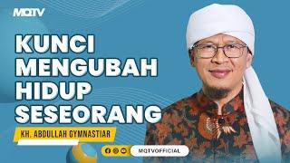 KUNCI MENGUBAH HIDUP SESEORANG | KAJIAN AAGYM