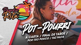 Pagodin Da Rita - A Carta / Final De Tarde / Por Tão Pouco / Faz Falta