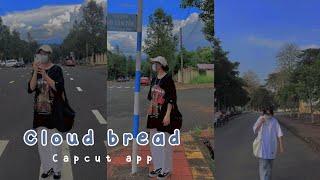 Cloud bread // capcut app
