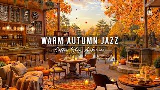 Smooth Jazz Background Music for Stress Relief  Warm Morning Jazz Music at Autumn Cafe Ambience