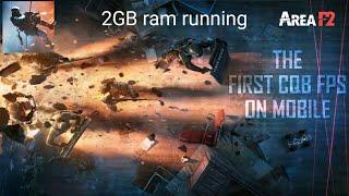 Area F2 Android games 60fps gameplay  2GB ram running  best games