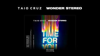 Taio Cruz - Time For You (Official Audio) ft. Wonder Stereo