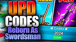 (UPDATE) Reborn As Swordsman CODES - ROBLOX 2024