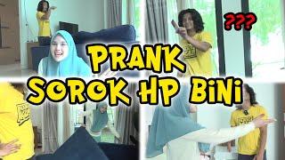 Prank sorok hp Bini sampai sepah rumah