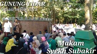 WISATA RELIGI GUNUNG TIDAR MAGELANG [ Ziarah makam Syekh Subakire