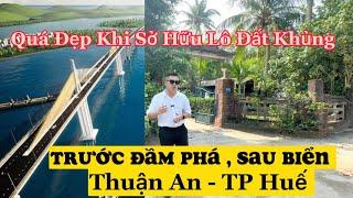 Bán Nhà Đất Huế ( 61 ) Lô đất Thuận An - TP Huế