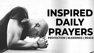 1 Hour Inspired Morning Prayers | God's Protection | Blessings | Peace