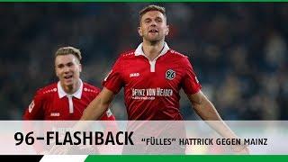 96-Flashback | "Fülles" Hattrick gegen Mainz