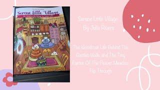 Quick Flip Through Of Julia Rivers Serene Little Village Books