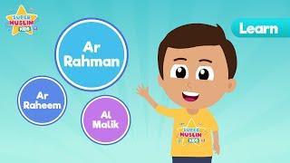 Ar-Rahman – The Most Merciful | 99 Names of Allah for Kids | Learn with Musa - @supermuslimkids