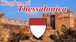 The Kingdom of Thessalonica