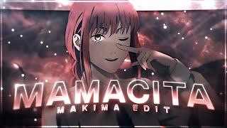 Mamacita ''Makima'' - Chainsawman [Edit/AMV] 4K!