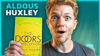 Psychedelics & Aldous Huxley | The Doors of Perception Book Review