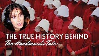 Unveiling the Truth: The Historical Origins of 'The Handmaid's Tale