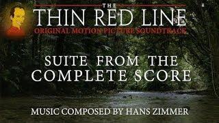 The Thin Red Line — Suite from the Complete Score — Hans Zimmer [No SFX]