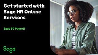 Sage 50 Payroll (UK) - Get started with Sage HR Online Services