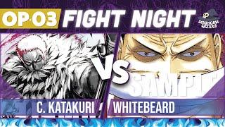 Katakuri vs Whitebeard : One Piece Card Game : OP03 Store Championship Match