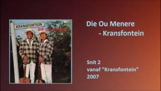 Die Ou Menere - Kransfontein