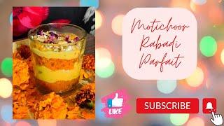 Motichoor Rabadi Parfait | Easy recipe to serve your guest's | Cook With Rachna 