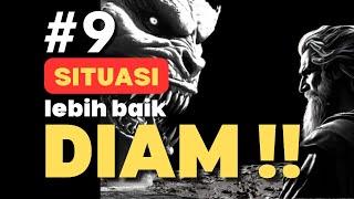 9 SITUASI ketika Kamu Lebih Baik DIAM - Kebijaksanaan STOIK