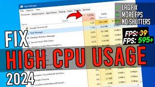 How to Fix 100% CPU Usage | Fix High CPU Usage while GAMING in 2024!