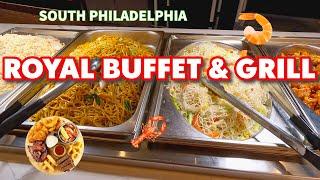 VISITING THE ROYAL BUFFET AND GRILL IN SOUTH PHILADELPHIA || LOTS OF FOOD CHOICES || PHILLY USA