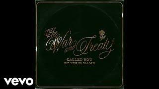 The War And Treaty - Called You By Your Name (Official Audio)