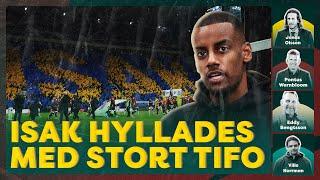 Alexander Isak hyllades med tifo - vet Jonas Olsson varför? | Klubben som tackar nej till avancemang