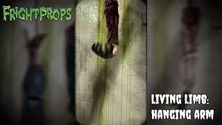 Living Limb Hanging Arm