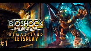 Latsplay BioShock1 Remastered #1