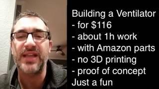 Building a ventilator (proof of concept) for $116 without 3d printing